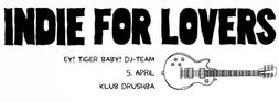 Indie For Lovers mit dem Ey! Tiger Baby! DJ-Team