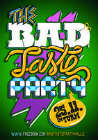 Bad Taste Party im Turm