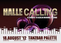 „Halle Calling“ – A Tribute To Berlin Minimal Techno