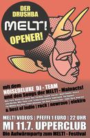 Drushba Melt Opener