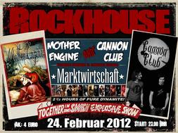 Rockhouse Cannon Club & Mother Engine