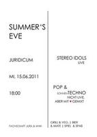 Summer's Eve mit Stereo Idols