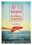 Filmvorführung der Globale in Halle: Sushi: The Global Catch